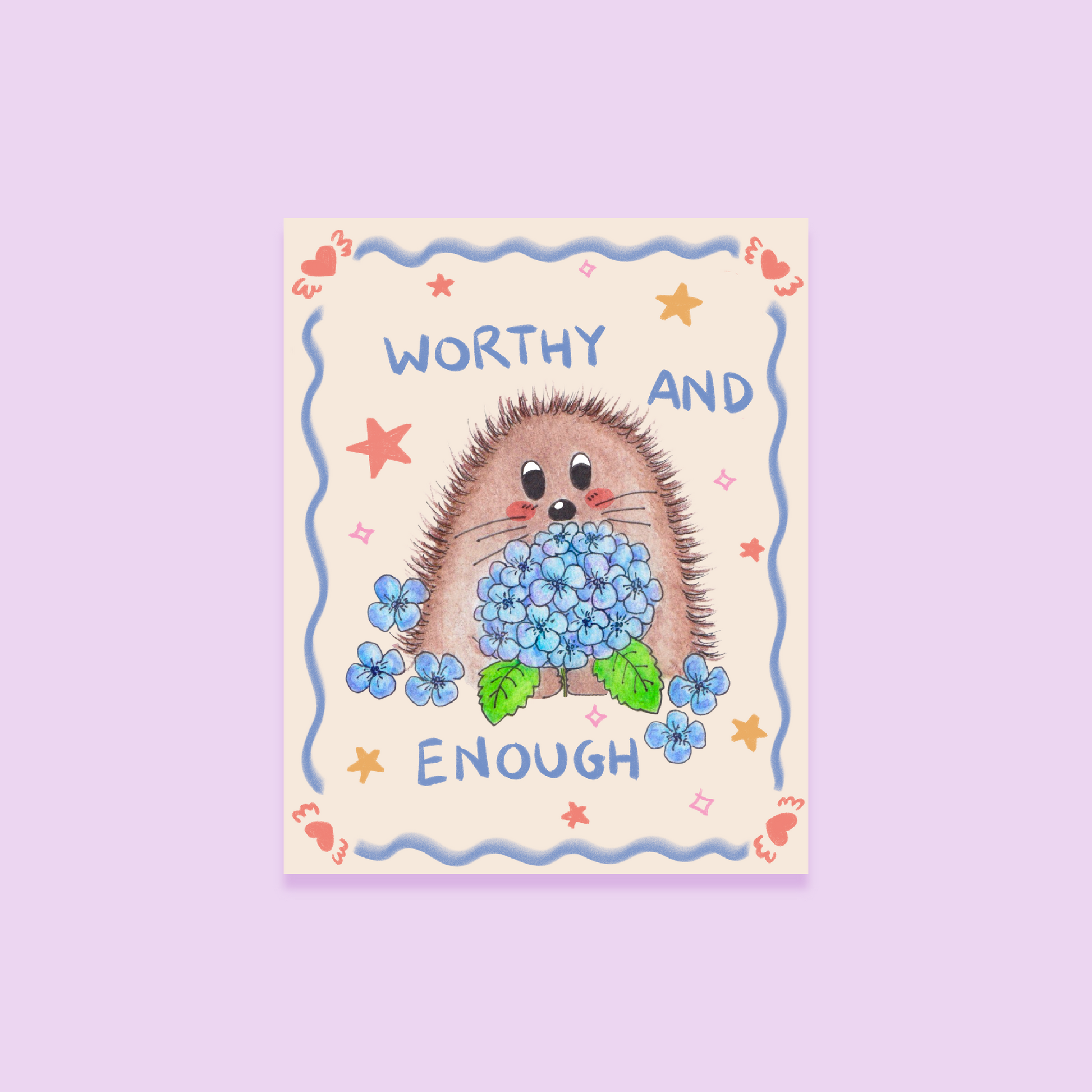 sticker with a hedgehog holding flowers and text 'Worthy and Enough' on a light purple background